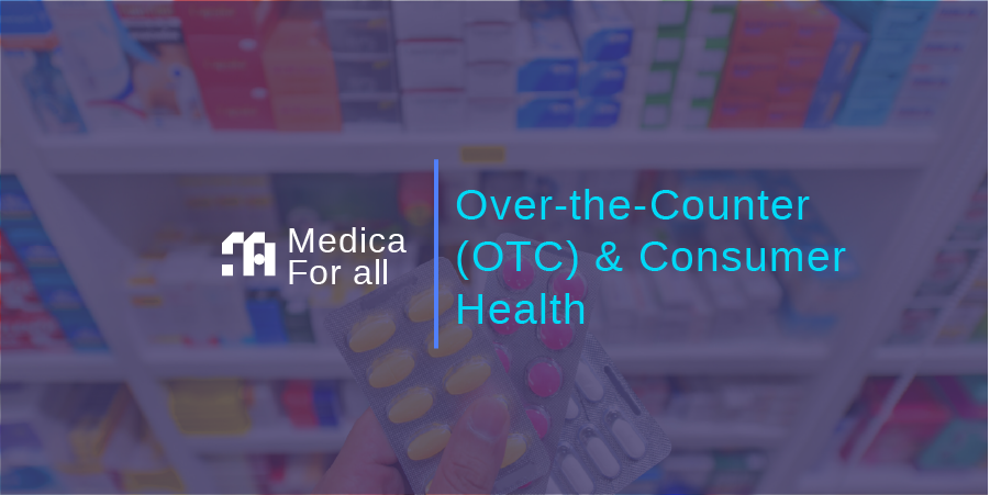 Over-the-Counter (OTC) & Consumer Health